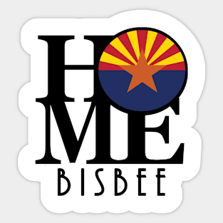 HOME Bisbee Arizona Sticker